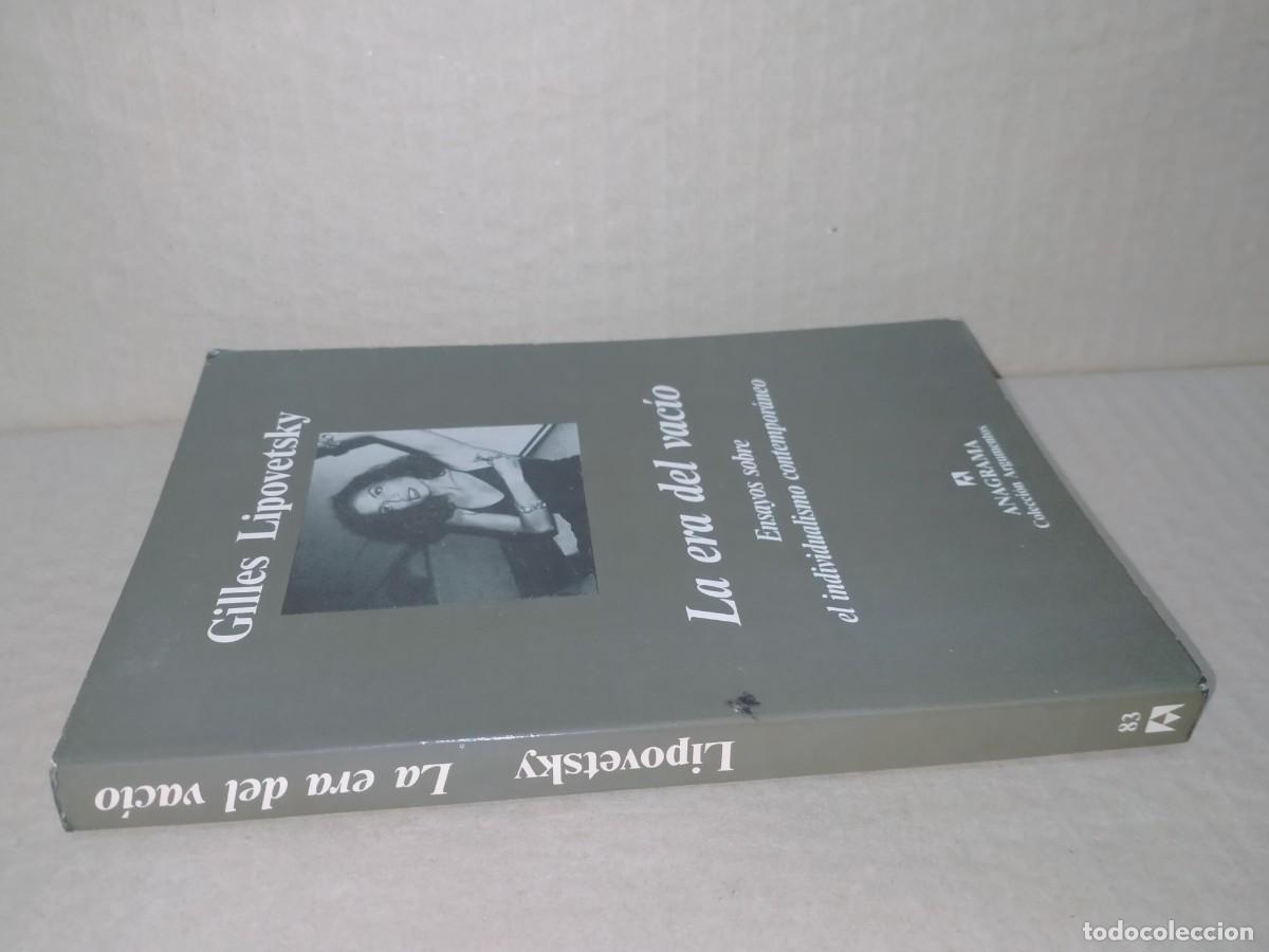 Libros de segunda mano: GILLES LIPOVETSKY. LA ERA DEL VAC&Iacute;O .ANAGRAMA - Foto 4