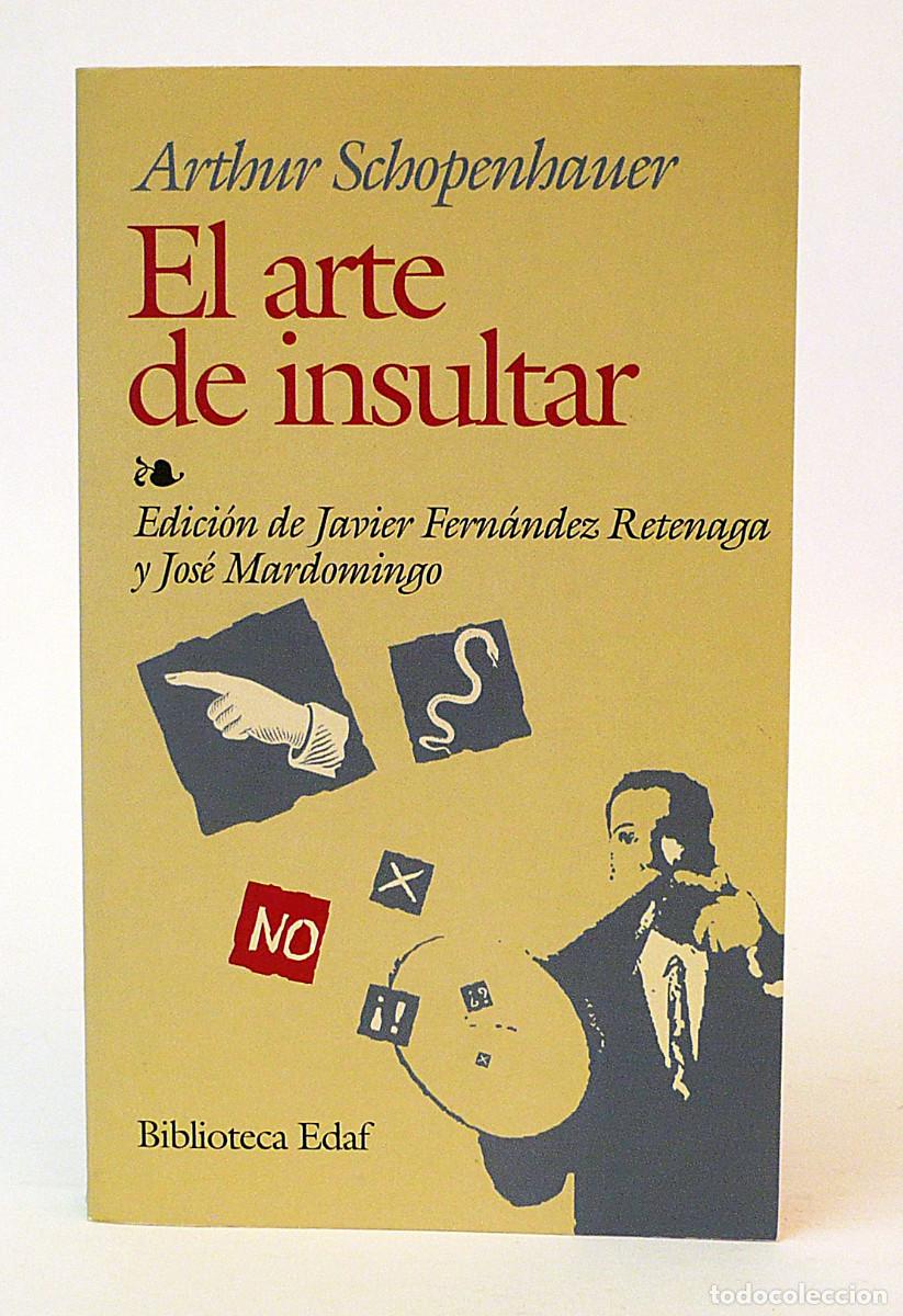 Libros de segunda mano: Arthur Schopenhauer, el arte de insultar - Foto 1