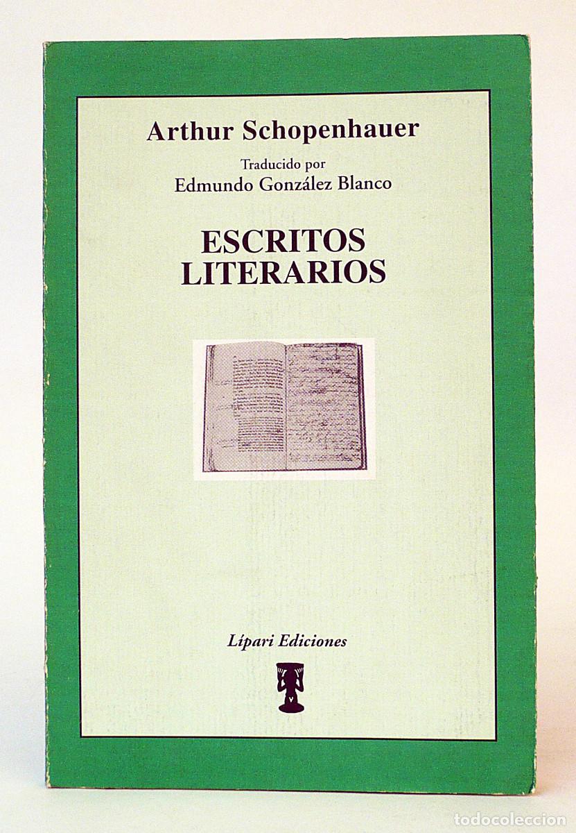 Libros de segunda mano: Arthur Schopenhauer, Escritos literarios - Foto 1