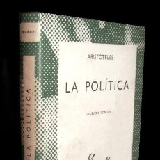 Libros de segunda mano: M6067 - ARISTOTELES. LA POLITICA. FILOSOFIA.