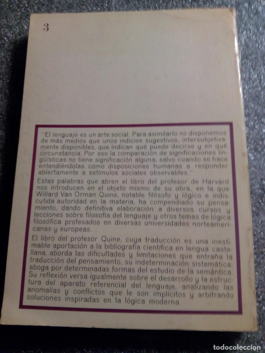 Libros de segunda mano: PALABRA Y OBJETO / W. V. ORMAN QUINE - Foto 2
