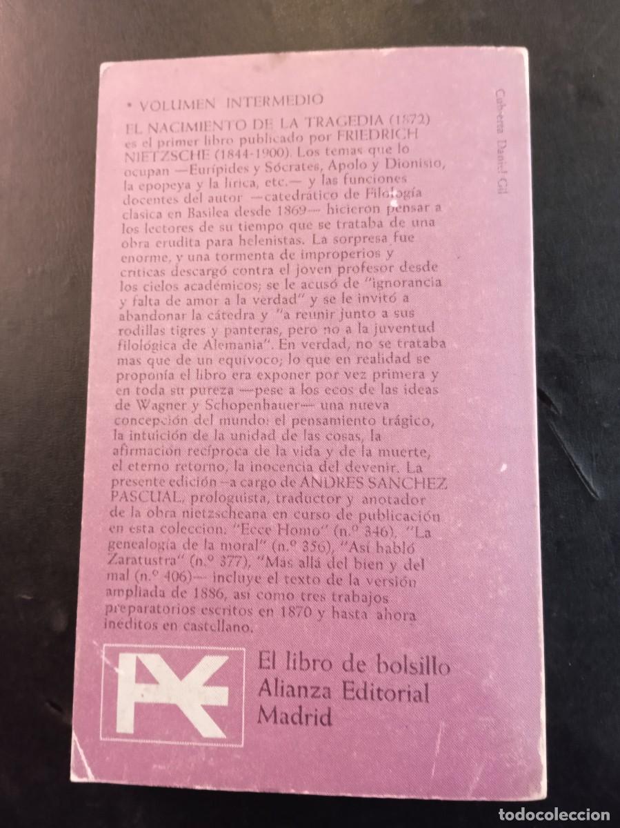 Libros de segunda mano: FRIEDICH NIETZSCHE- EL NACIMIENTO DE LA TRAGEDIA. LIBRO - Foto 2
