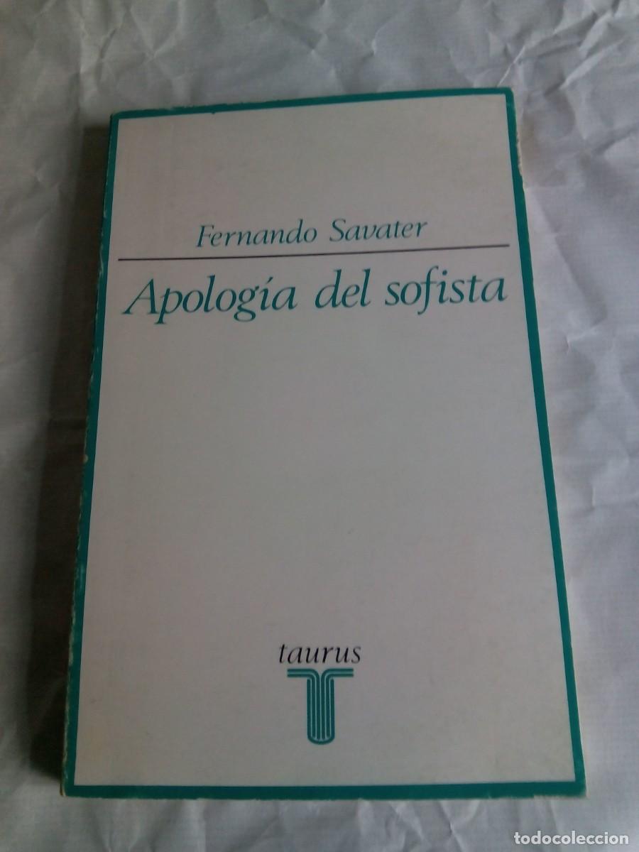 Libros de segunda mano: APOLOG&Iacute;A DEL SOFISTA Y OTROS SOFISMAS / FERNANDO SAVATER - Foto 1