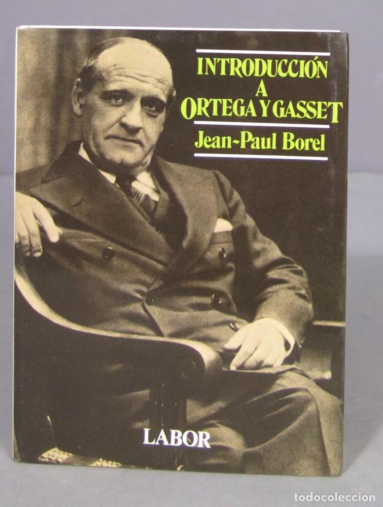 Libros de segunda mano: INTRODUCCION A ORTEGA Y GASSET. BOREL - Foto 1