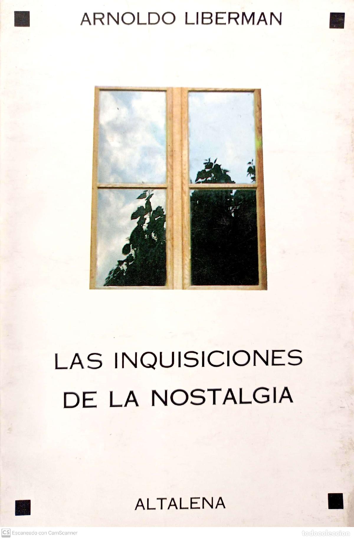 Libros de segunda mano: Las inquisiciones de la nostalgia - Arnoldo Liberman - Foto 1