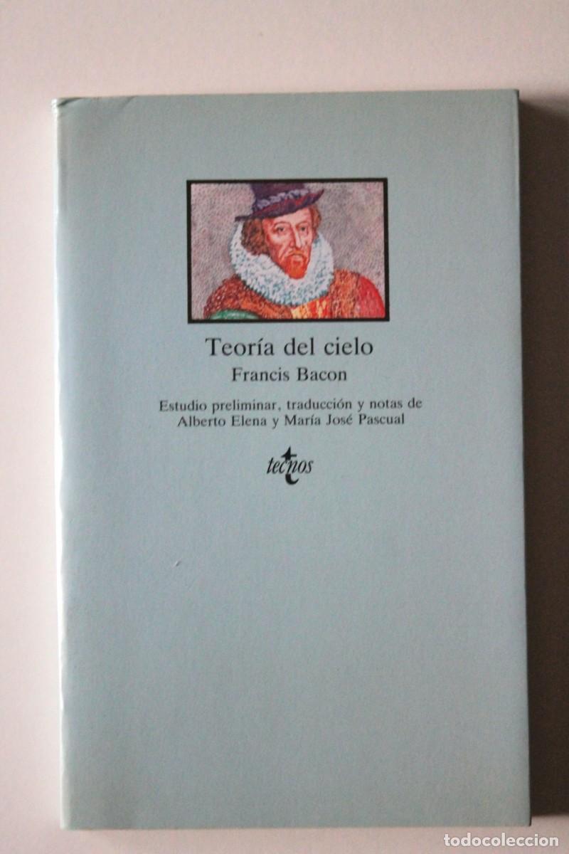 Libros de segunda mano: Francis Bacon - Teor&iacute;a del cielo - Tecnos - Foto 1