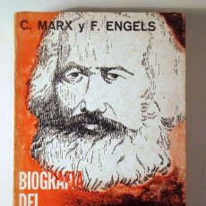 Libros de segunda mano: MARX, C. - ENGELS, F. - BIOGRAFIA DEL MANIFIESTO COMUNISTA - MEXICO 1967