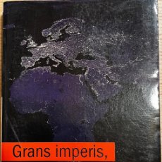 Libros de segunda mano: GRANS IMPERIS, PETITES NACIONS. JOSEP M. COLOMER. PROA, 2006