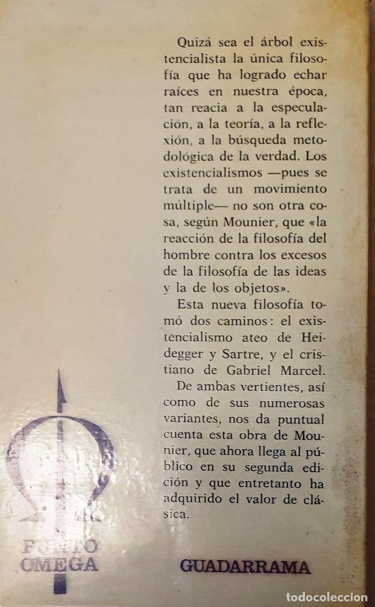 Libros de segunda mano: INTRODUCCION A LOS EXISTENCIALISMOS. EMMANUEL MOUNIER. 1973. - Foto 2
