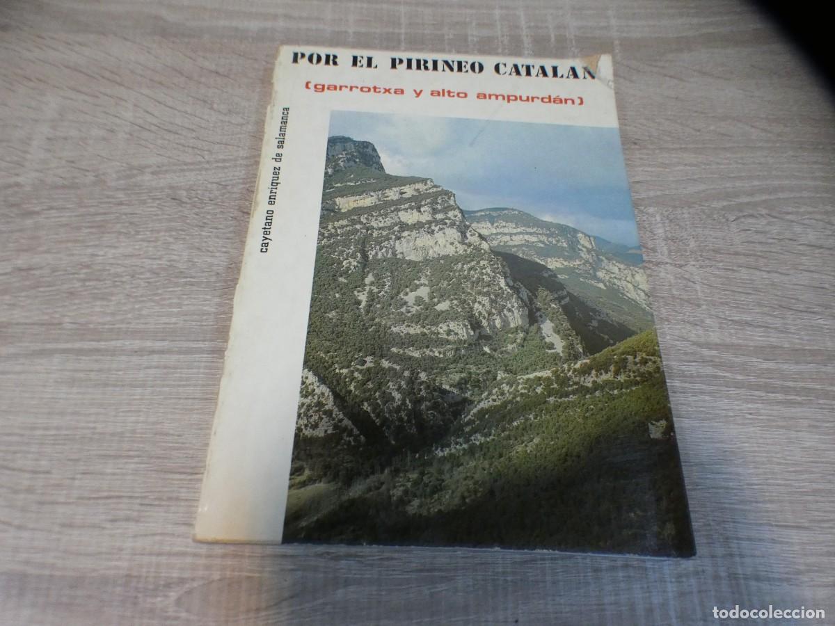 Gebrauchte B&uuml;cher: ARKANSAS1980 NATURALEZA LIBRO ESTADO DECENTE POR EL PIINEO CATALAN GARROTXA Y ALTO EMPURDAN