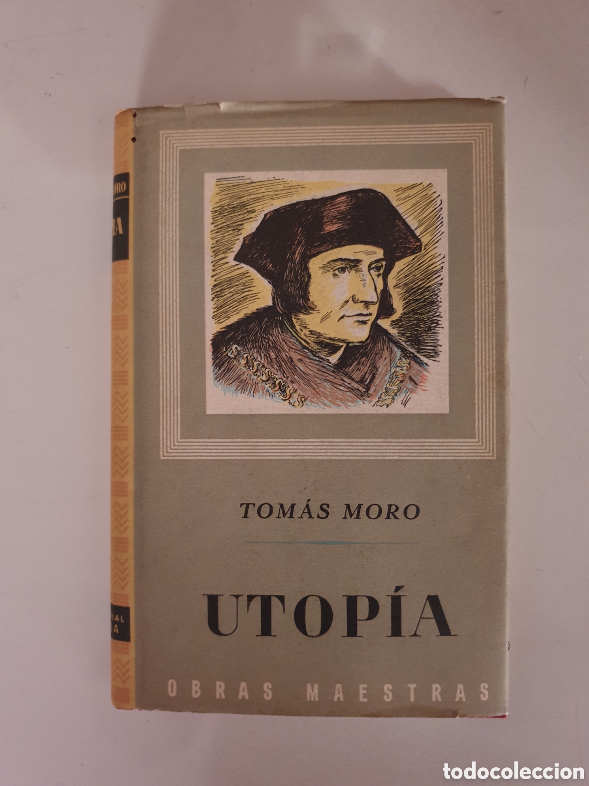 Libros de segunda mano: UTOP&Iacute;A. TOM&Aacute;S MORO. ED. IBERIA 1970 - Foto 1