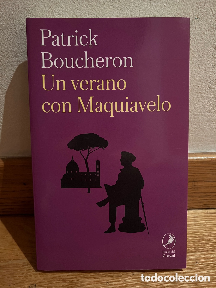 Libros de segunda mano: Patrick Boucheron Un verano con Maquiavelo - Foto 1