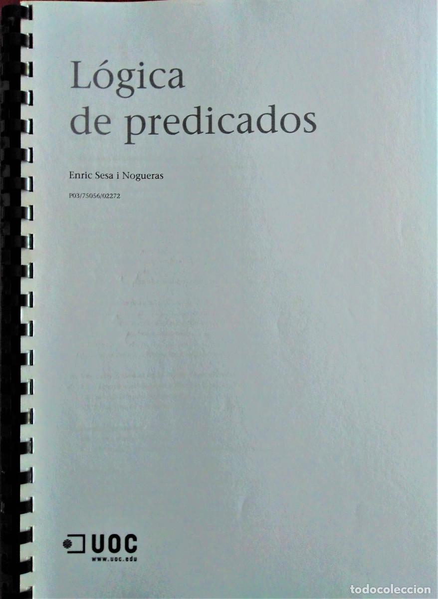 Libros de segunda mano: UNED - FILOSOF&Iacute;A - L&Oacute;GICA - Foto 15