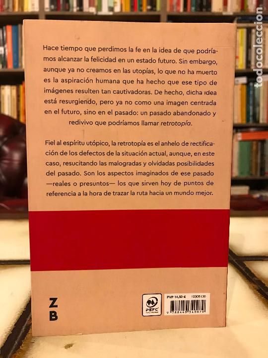 Libros de segunda mano: Retrotop&iacute;a. Zygmunt Bauman. - Foto 2