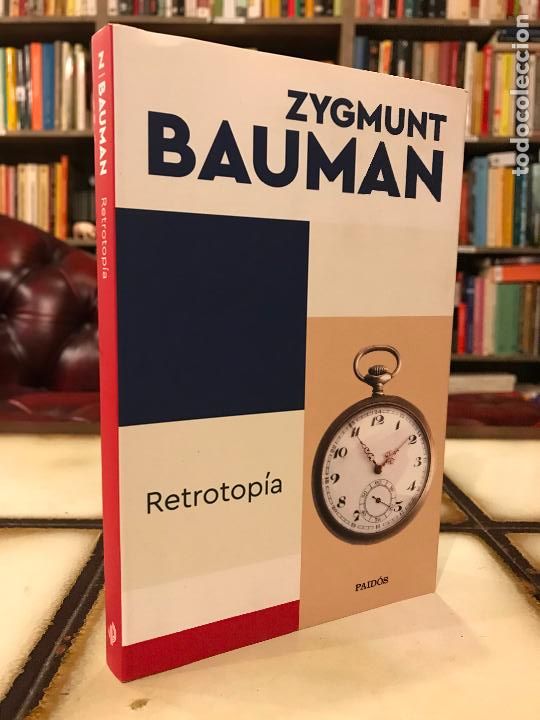 Libros de segunda mano: Retrotop&iacute;a. Zygmunt Bauman. - Foto 1