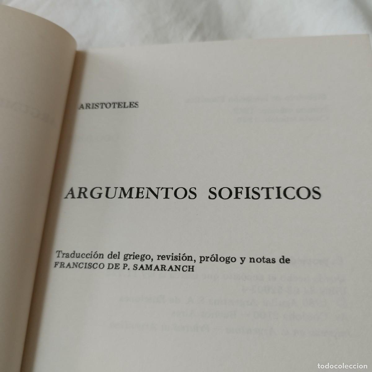 Libros de segunda mano: ARGUMENTOS SOFISTICOS / ARISTOTELES / EVA 094 / AGUILAR - Foto 5