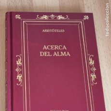 Libros de segunda mano: ARISTOTELES - ACERCA DEL ALMA - RBA 2003