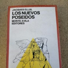 Libros de segunda mano: LOS NUEVOS POSEIDOS (JACQUES ELLUL)