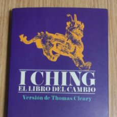 Libros de segunda mano: I CHING EL LIBRO DEL CAMBIO ** VERSION DE THOMAS CLEARY