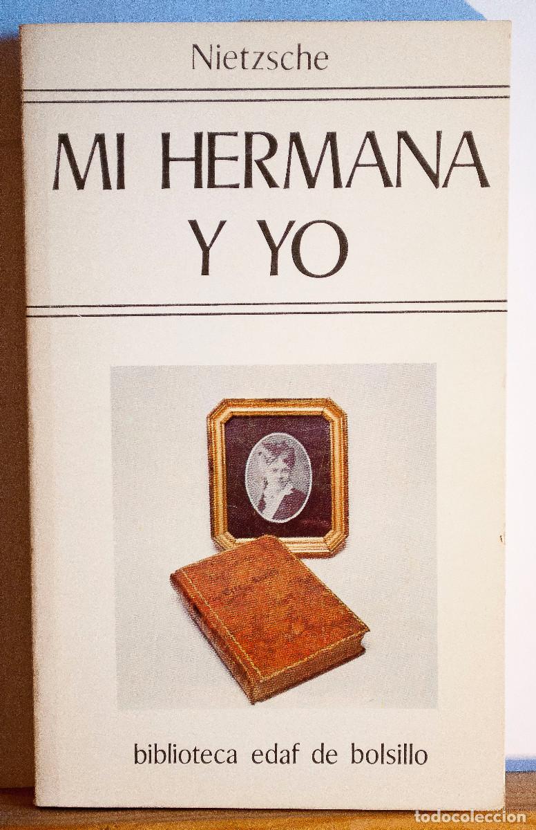 Libros de segunda mano: Mi hermana y yo. Nietzsche. Ed. Edaf. 1984 - Foto 1