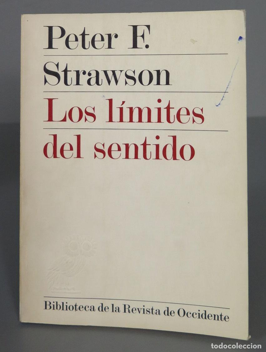 Libros de segunda mano: Los l&iacute;mites del sentido. Strawson - Foto 1