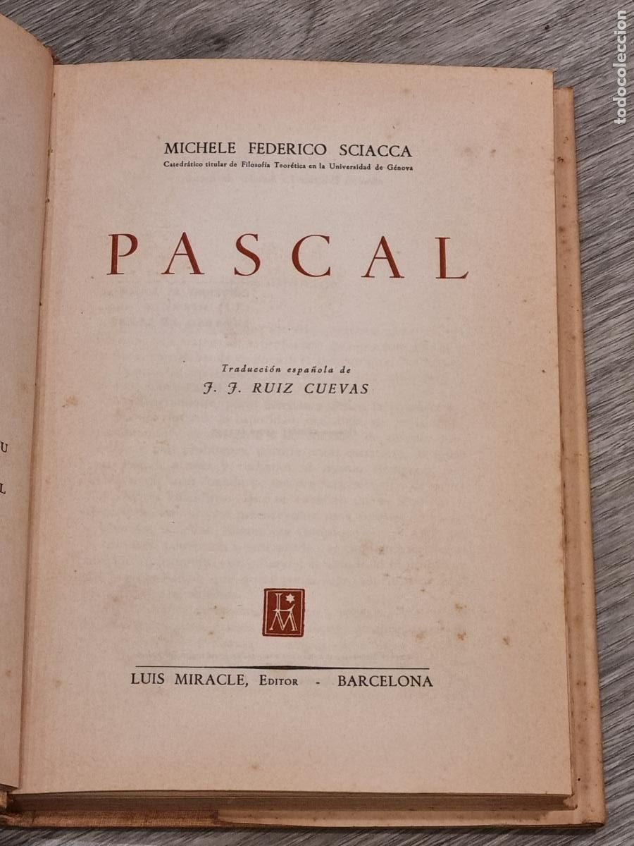 Libros de segunda mano: PASCAL - M.FEDERICO SCIACCA - ED.LUIS MIRACLE 1955 - Foto 2