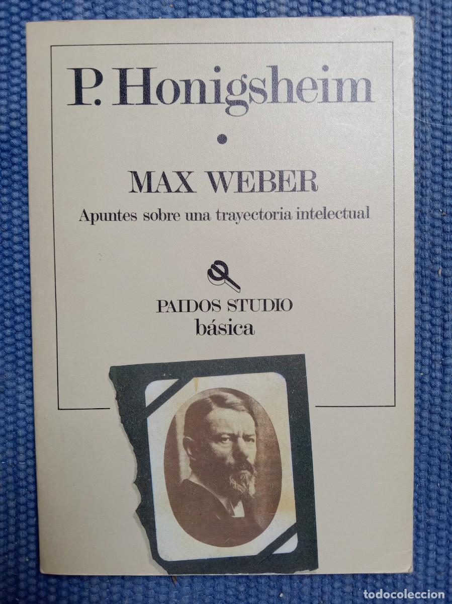 Libros de segunda mano: Max Weber, apuntes sobre una trayectoria intelectual - Foto 1