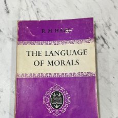 Libros de segunda mano: THE LANGUAGE OF MORALS HARE, R. M OXFORD PAPERBACKS 1964