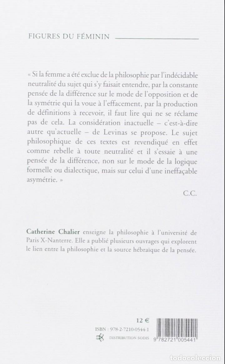 Libros de segunda mano: Catherine Chalier - Figures du f&eacute;minin - Foto 2