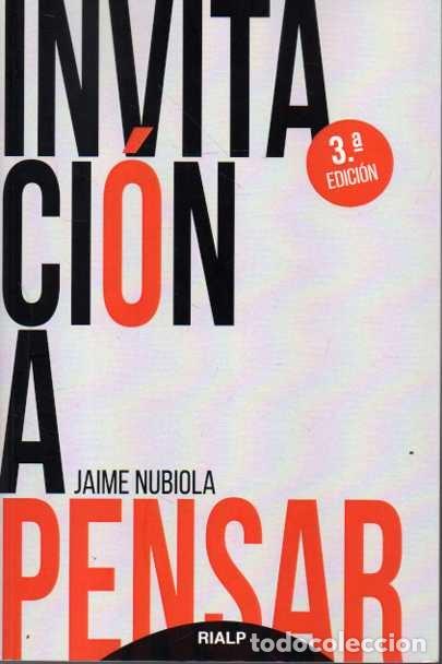 Libros de segunda mano: INVITACI&Oacute;N A PENSAR. - NUBIOLA, Jaime. - Foto 1
