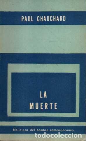 Libros de segunda mano: LA MUERTE. - CHAUCHARD, Paul. - Foto 1