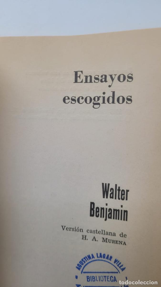 Libros de segunda mano: ENSAYOS ESCOGIDOS - WALTER BENJAMIN - Foto 2