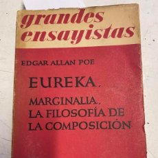 Libros de segunda mano: EUREKA, MARGINALIA, LA FILOSOFIA DE LA COMPOSICION. - ALLAN POE, EDGAR.