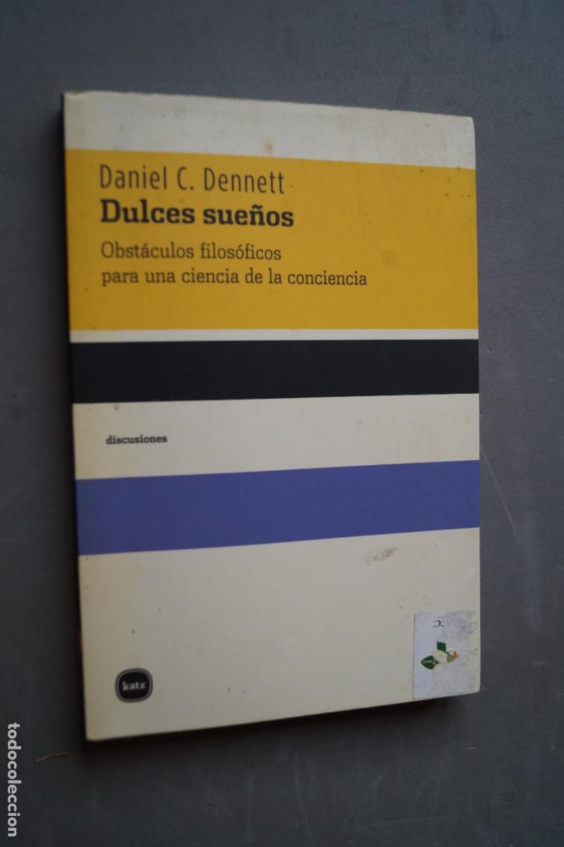 Libros de segunda mano: DULCES SUE&Ntilde;OS. DANIEL DENNETT - Foto 1