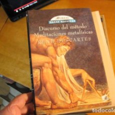 Libros de segunda mano: DISCURSO DEL MÉTODO / MEDITACIONES METAFÍSICAS, RENÉ DESCARTES, BOREAL 1998
