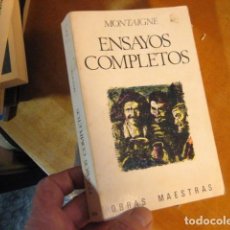 Libros de segunda mano: ENSAYOS COMPLETOS MICHEL DE MONTAIGNE. TOMO 2º OBRAS MAESTRAS, ED. IBERIA 1968