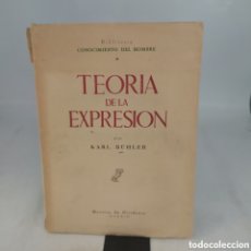 Libros de segunda mano: TEORÍA DE LA EXPRESIÓN. KARL BÜHLER. REVISTA DE OCCIDENTE