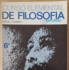 Libros de segunda mano: CURSO ELEMENTAL DE FILOSOFÍA 6º/RAFAEL GAMBRA CIUDAD- ANAYA