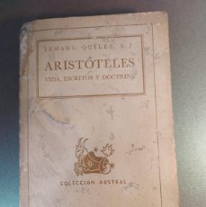 Libros de segunda mano: ARISTÓTELES - ISMAEL QUILES - 1944 - CON DEDICATORIA DEL AUTOR