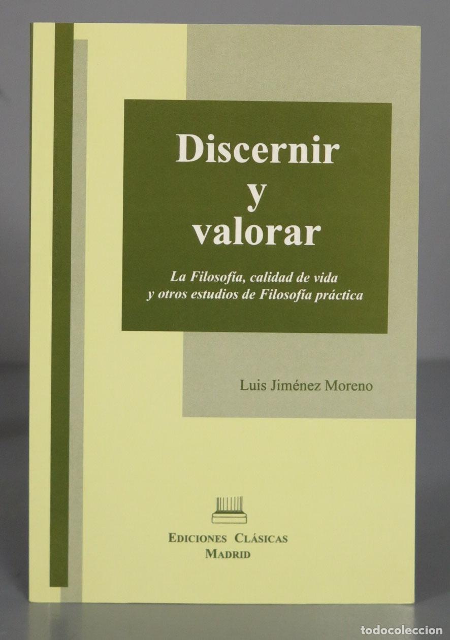 Libros de segunda mano: Discernir y valorar. Luis Jim&eacute;nez Moreno - Foto 1