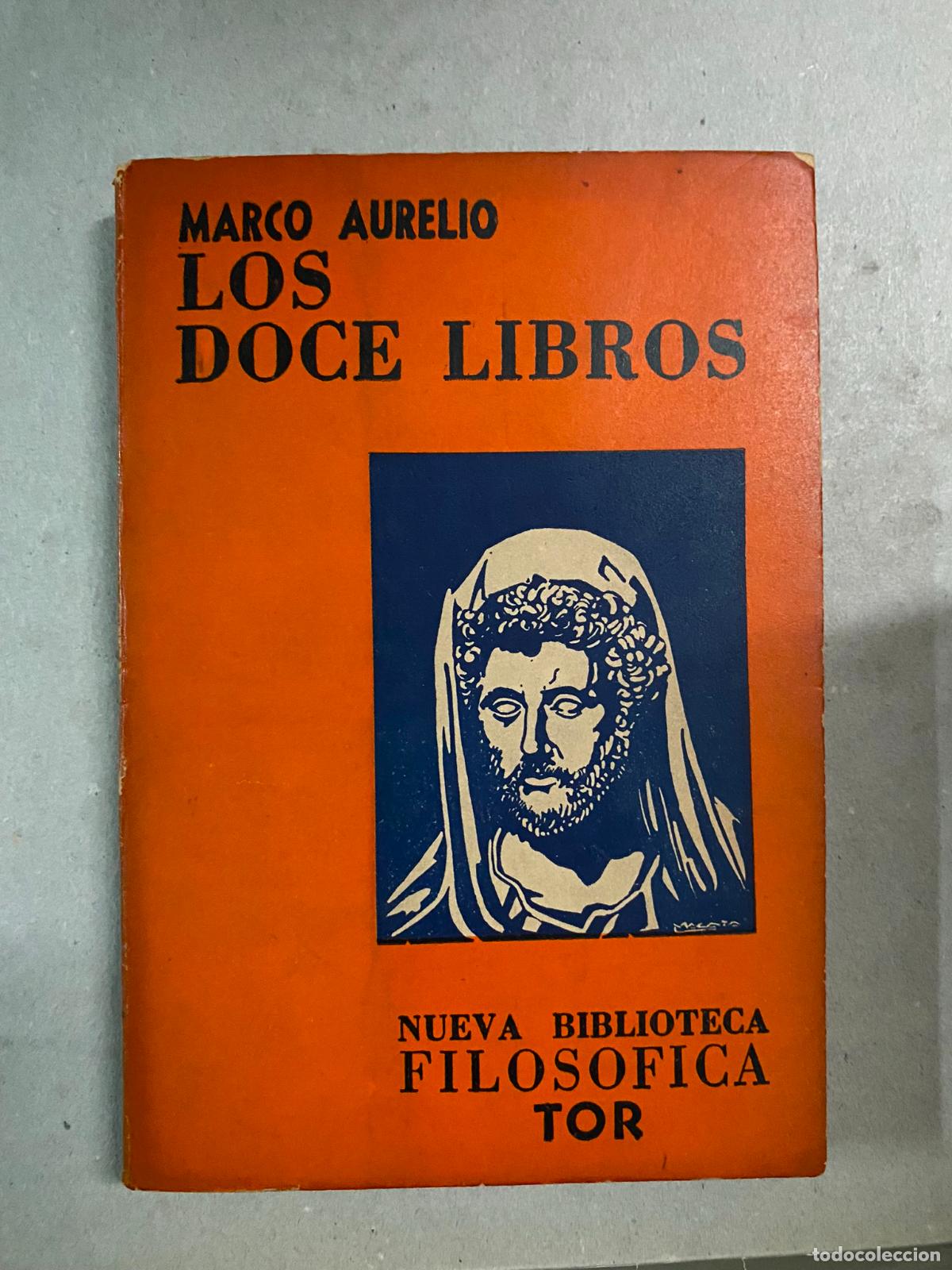 Libros de segunda mano: Los doce libros - MARCO AURELIO - Foto 1