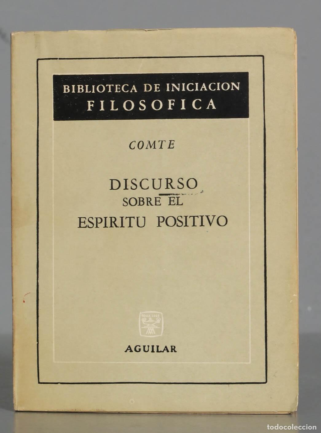 Libros de segunda mano: Discurso spbre el esp&iacute;ritu positivo. Comte. 1965 - Foto 1