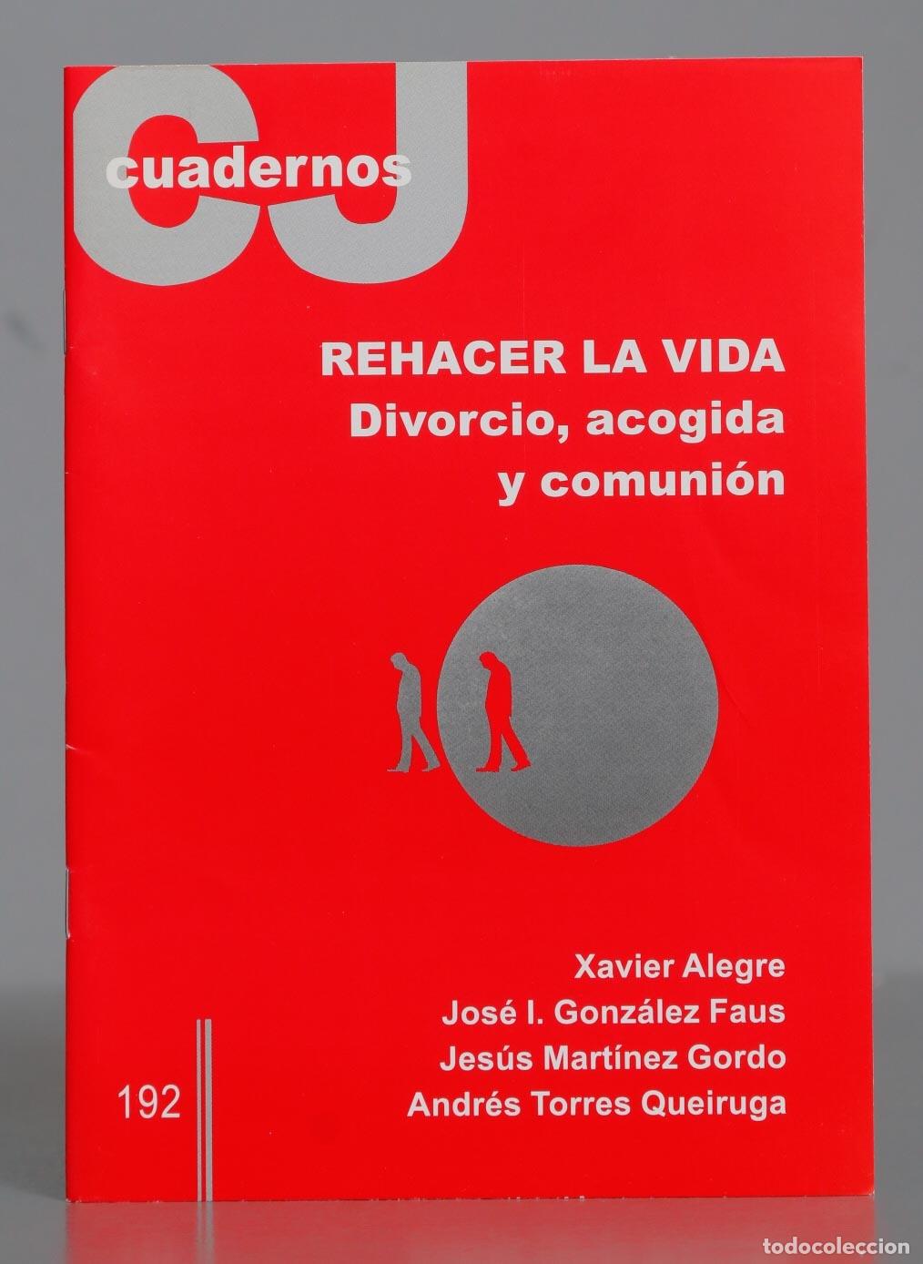 Libros de segunda mano: REHACER LA VIDA. DIVORCIO ACOGIDA Y COMUNION. VV.AA - Foto 1
