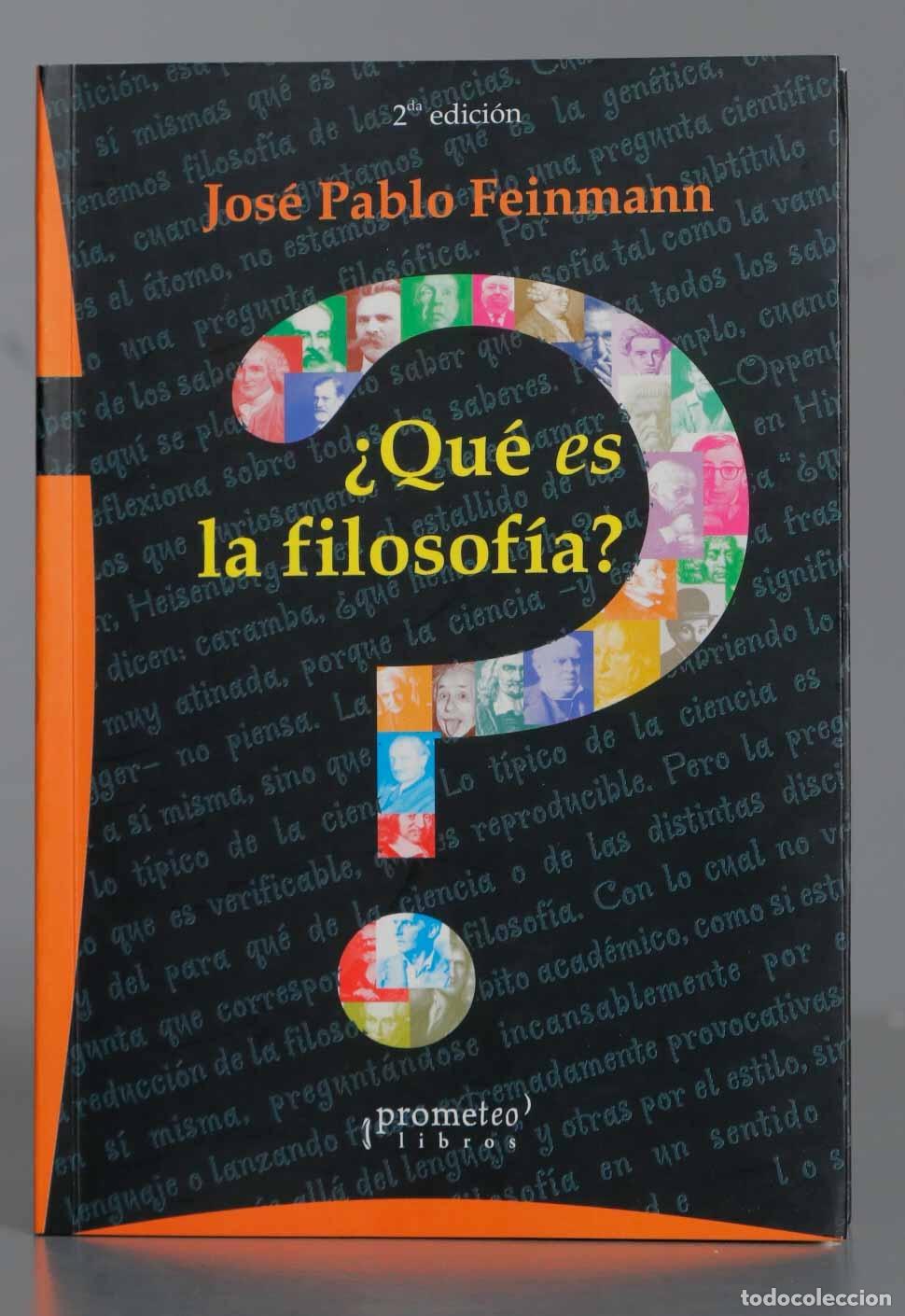 Libros de segunda mano: Que Es La Filosofia?. Jos&eacute; Pablo Feinmann - Foto 1