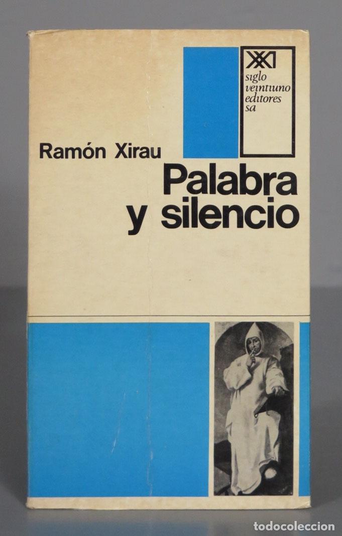 Libros de segunda mano: PALABRA Y SILENCIO. Xirau. 1968 - Foto 1