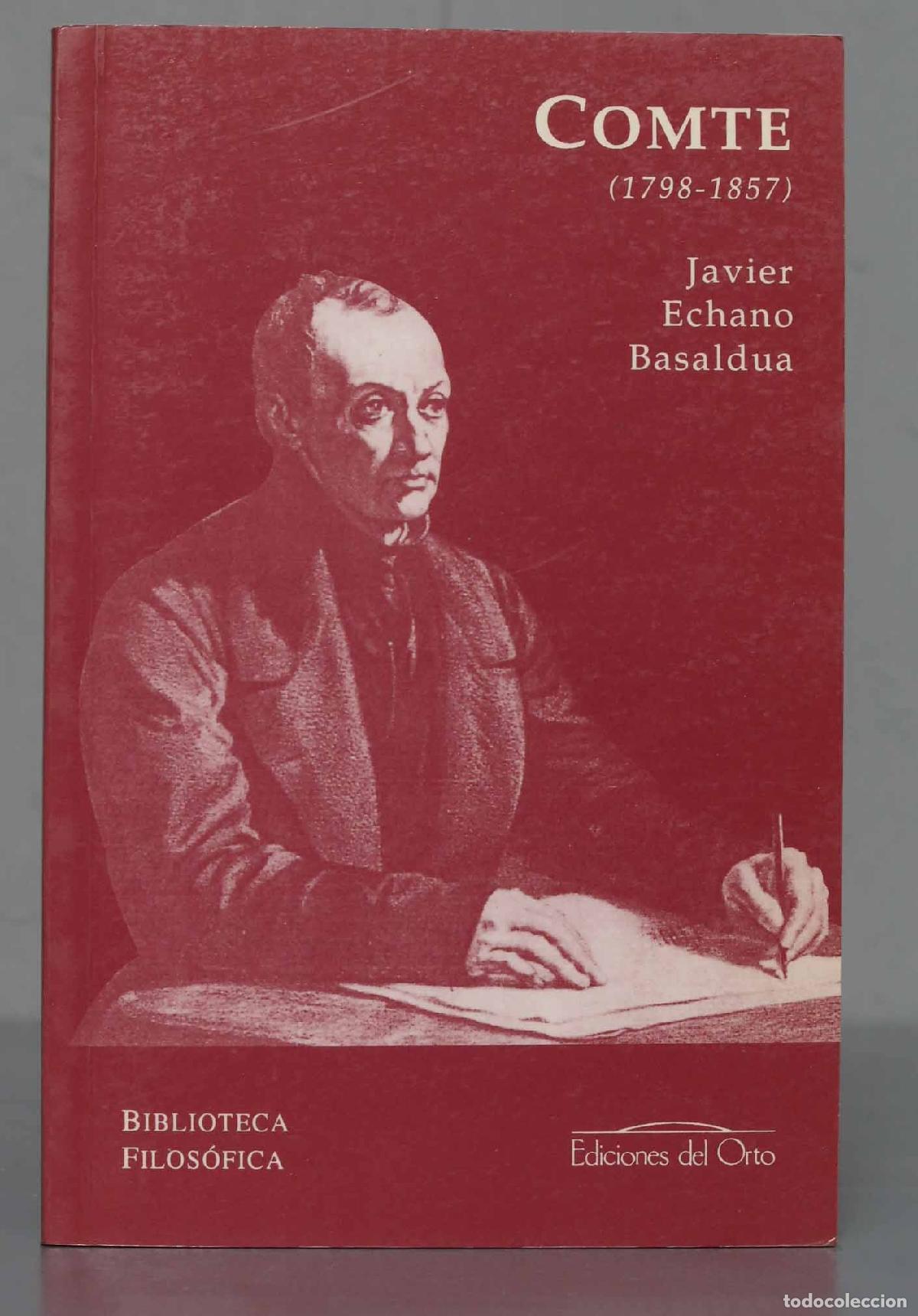 Libros de segunda mano: Augusto Comte (1798-1857). Javier Echano Basaldua - Foto 1