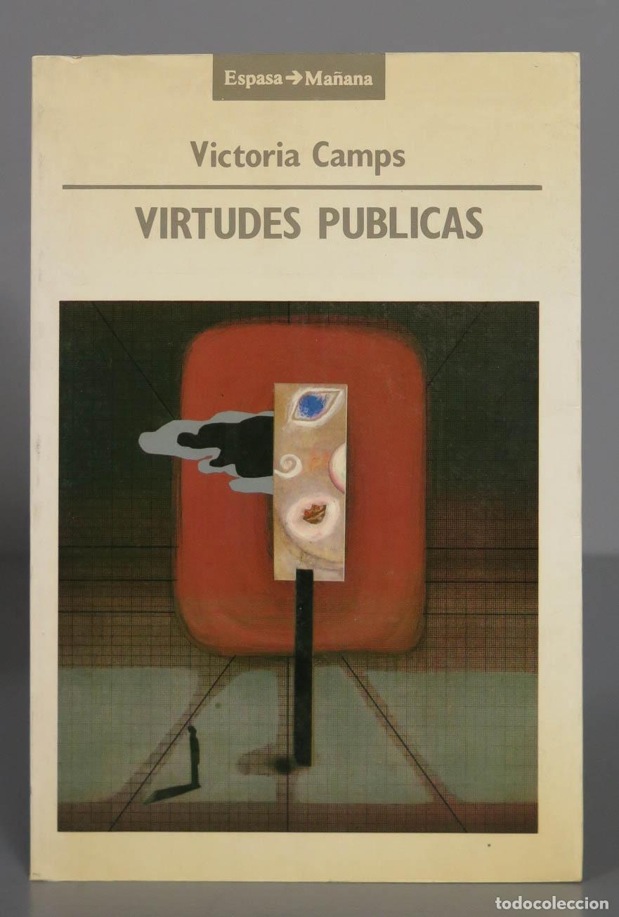 Libros de segunda mano: Virtudes p&uacute;blicas.Camps - Foto 1