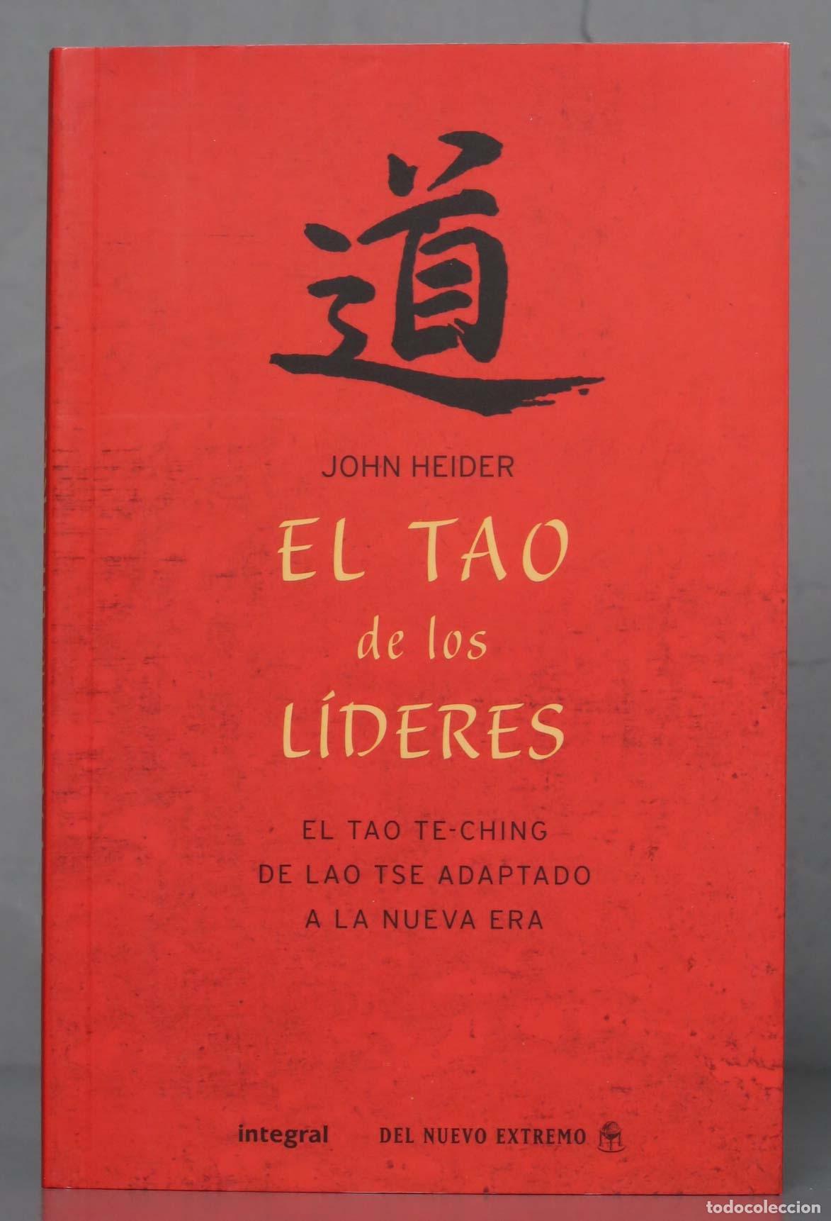 Libros de segunda mano: El Tao de los l&iacute;deres. John Heider - Foto 1