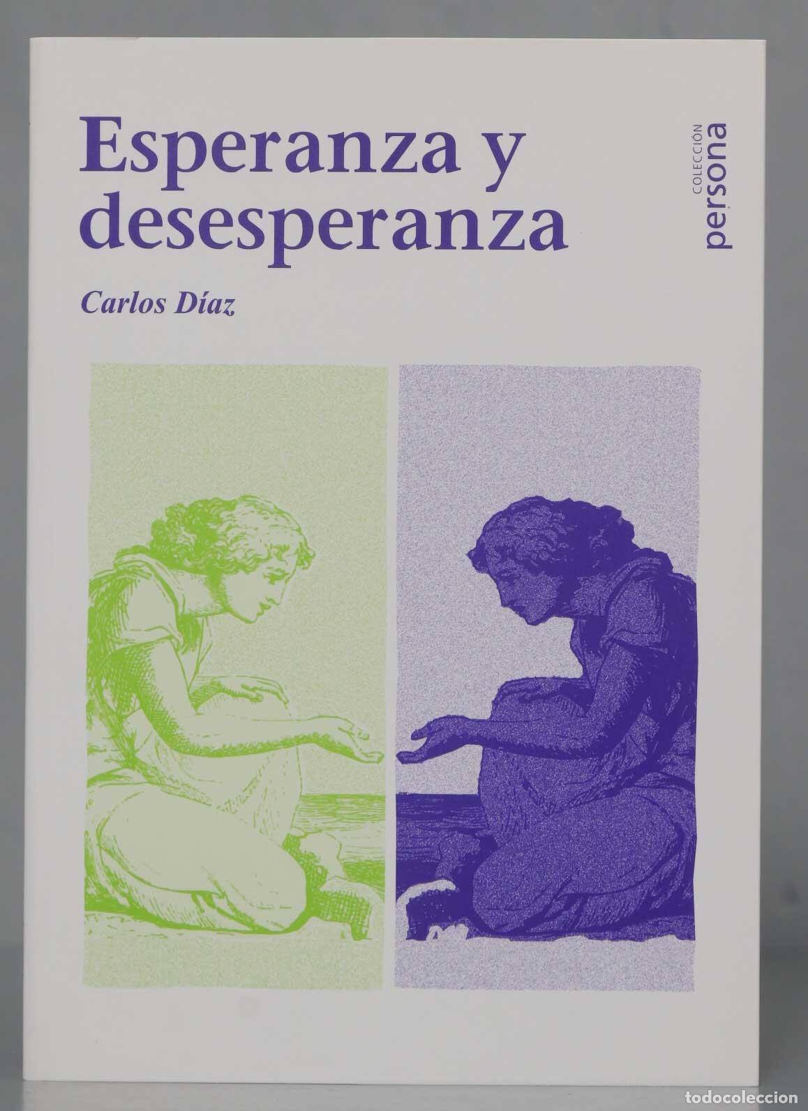 Libros de segunda mano: ESPERANZA Y DESESPERANZA. DIAZ - Foto 1