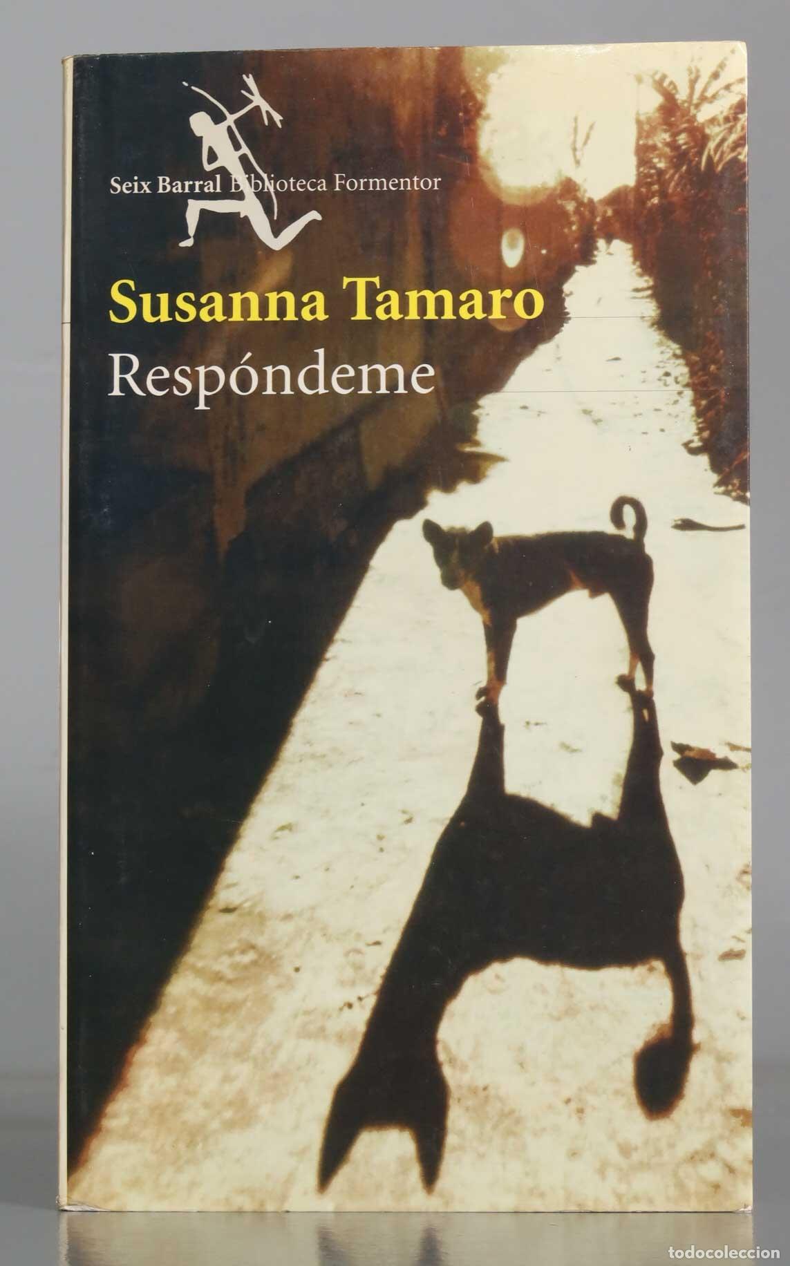 Libros de segunda mano: Resp&oacute;ndeme. Susanna Tamaro - Foto 1